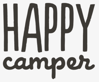 Transparent Camper Clipart - Happy Camper Transparent Background, HD Png Download, Free Download