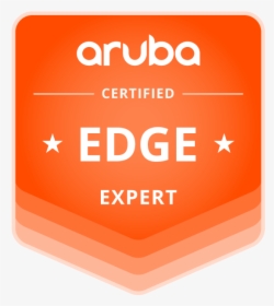 Aruba Certified Edge Expert - Sign, HD Png Download, Free Download