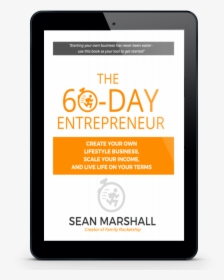 60 Day Entrepreneur - Gadget, HD Png Download, Free Download