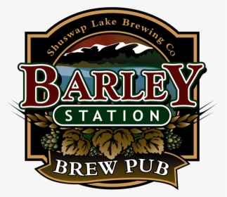 Barley Station Brew Pub - Barley, HD Png Download, Free Download
