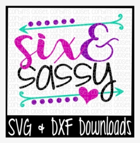 Download Sweet Sassy And Six Logo Hd Png Download Kindpng