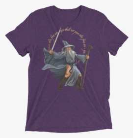 You Shall Not Pass This Fine Ass Triblend T Shirt Swish - President Of What Shirt Plissken, HD Png Download, Free Download