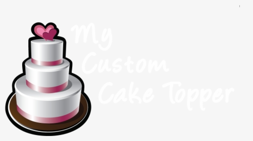 My Custom Cake Topper Clipart , Png Download - Wedding Cake Topper, Transparent Png, Free Download