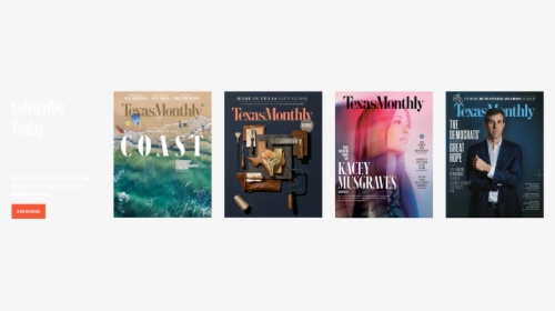 Subscribe Today With Texas Monthly Magazine Covers - Texas Monthly, HD Png Download, Free Download
