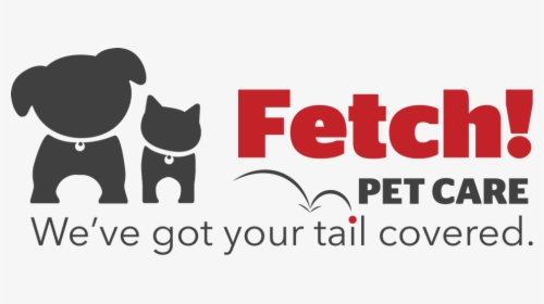 Fetch Pet Care - Fetch! Pet Care, Inc., HD Png Download, Free Download