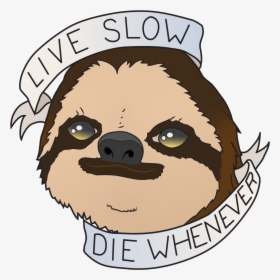 Live Slow Die Whenever Shirt, HD Png Download, Free Download
