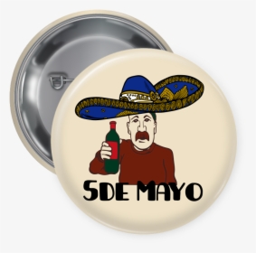 5 De Mayo Pin Backed Button - Cartoon, HD Png Download, Free Download