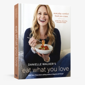 Walk Eatwhatyoulove 3d Book - Danielle Walker, HD Png Download, Free Download