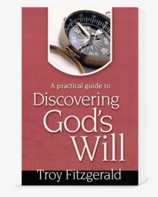 Discovering Gods Will Book - Book Cover, HD Png Download, Free Download