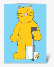 Get Well Broken Leg Cat With Crutch Card Greeting Card - Card For Broken Ankle, HD Png Download, Free Download