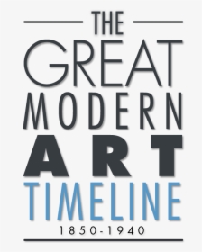 The Grand Modern European Art Timeline, HD Png Download, Free Download