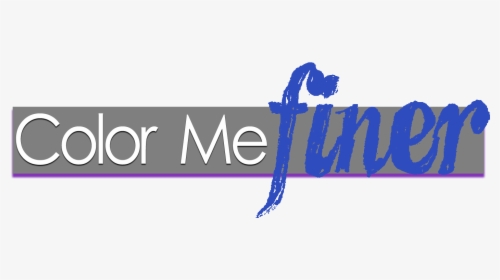 Color Me Finer - Graphic Design, HD Png Download, Free Download