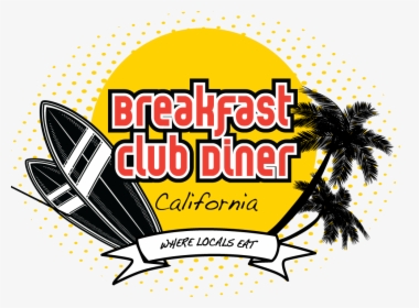 Transparent Diner Png - Breakfast Club Diner Oceanside Ca, Png Download, Free Download