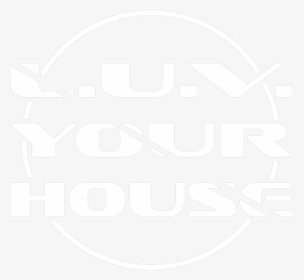 L - U - V - Your House - Bandas De Rock, HD Png Download, Free Download
