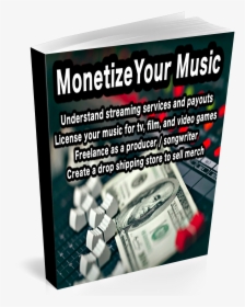 Monetize Your Music, Make Mone With Your Music, How - Money, HD Png Download, Free Download