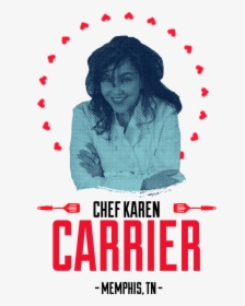 Chef Karen Carrier, HD Png Download, Free Download