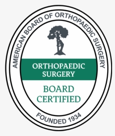 Picture - Board Certified Orthopaedic Surgeon, HD Png Download, Free Download