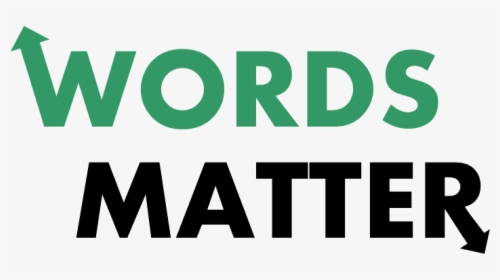 Words Matter, HD Png Download, Free Download