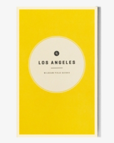 Wildsam Los Angeles Guide Flat, HD Png Download, Free Download