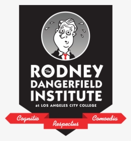 Logo For The Rodney Dangerfield Institute - Daylight Donuts, HD Png Download, Free Download