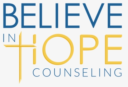 Believe In Hope Counseling - Graphic Design, HD Png Download, Free Download