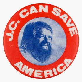 Jc Can Save America Political Button Museum - Emblem, HD Png Download, Free Download