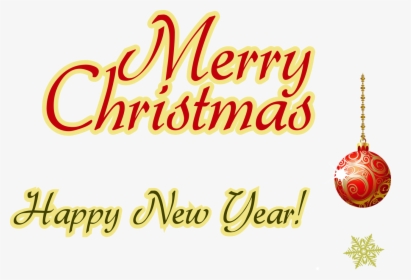 Happy New Year Text Transparent Download - Merry Christmas And Happy New Year Transparent Card, HD Png Download, Free Download