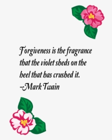 Forgiveness Is The Fragrance Clip Arts - Rose, HD Png Download, Free Download