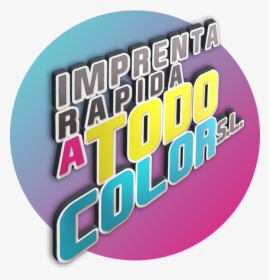 Imprenta Rápida A Todo Color - Graphic Design, HD Png Download, Free Download