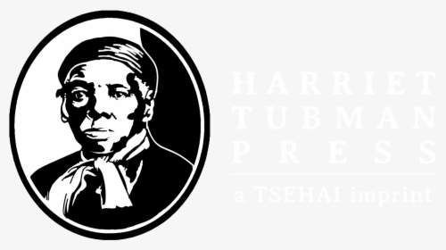 History Mission Harriet Tubman Press Clipart , Png - Harriet Tubman Clip Art, Transparent Png, Free Download