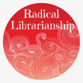 Rl Logo - Radical Librarian, HD Png Download, Free Download