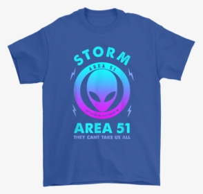 Storm Area 51 They Can"t Stop All Of Us See Them Alien - Graphic Design, HD Png Download, Free Download