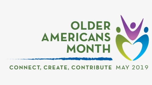 Older Americans Month - Older Americans Month 2019, HD Png Download, Free Download