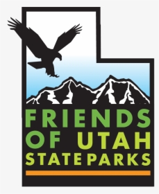 Friends Of Utah State Parks - Poster, HD Png Download, Free Download