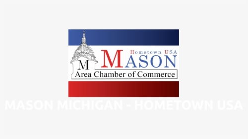 Mason Area Chamber Of Commerce, HD Png Download, Free Download