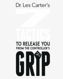 7 Tactics To Release You From The Controller"s Grip - Poster, HD Png Download, Free Download
