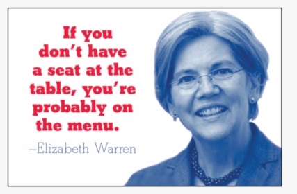 Menu Elizabeth Warren Magnet - Seat At The Table Warren, HD Png Download, Free Download