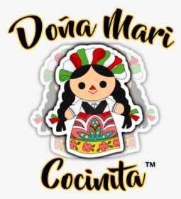 Muñequitas Mexicanas Con Nombres , Png Download - Dona Mari Cocinita, Transparent Png, Free Download