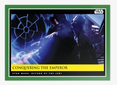 Conquering The Emperor - Your Lightsabers Will Make A Fine Addition, HD Png Download, Free Download