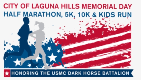 Laguna Hills Memorial Day Half Marathon/5k/10k/kids - 5k Run, HD Png Download, Free Download