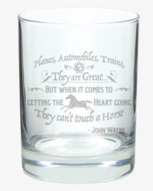 John Wayne Horse Quote Bourbon Glass - Pint Glass, HD Png Download, Free Download