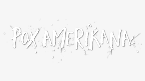 Pox Amerikana - Calligraphy, HD Png Download, Free Download