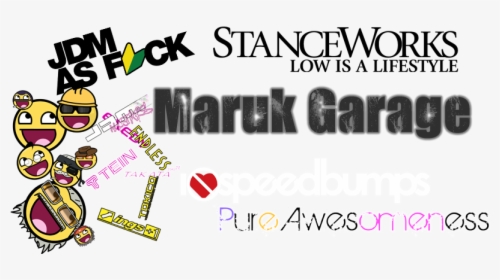 Maruk Garage" - Jdm As F Ck, HD Png Download, Free Download