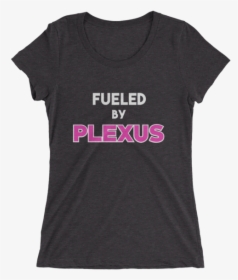 Fueled By Plexus - Active Shirt, HD Png Download, Free Download