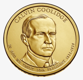 Calvin Coolidge One Dollar Coin, HD Png Download, Free Download