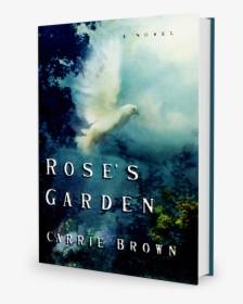 Rose"s Garden By Carrie Brown - Poster, HD Png Download, Free Download