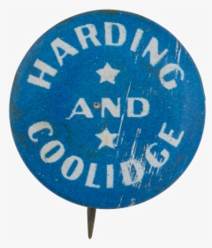 Harding And Coolidge With Stars Political Button Museum - Circle, HD Png Download, Free Download