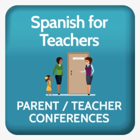 Parent / Teacher Conference In Spanish Course - Graphic Design, HD Png Download, Free Download
