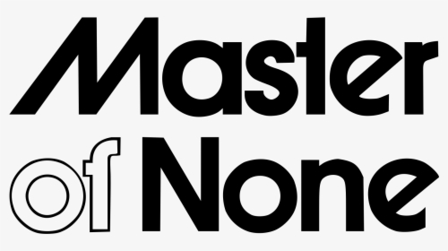 Master Of None Logo, HD Png Download, Free Download