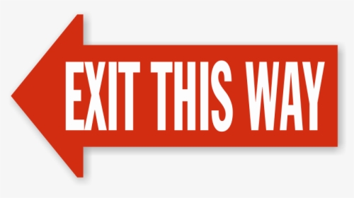Exit This Way Left Arrow Floor Sign - Graphic Design, HD Png Download, Free Download